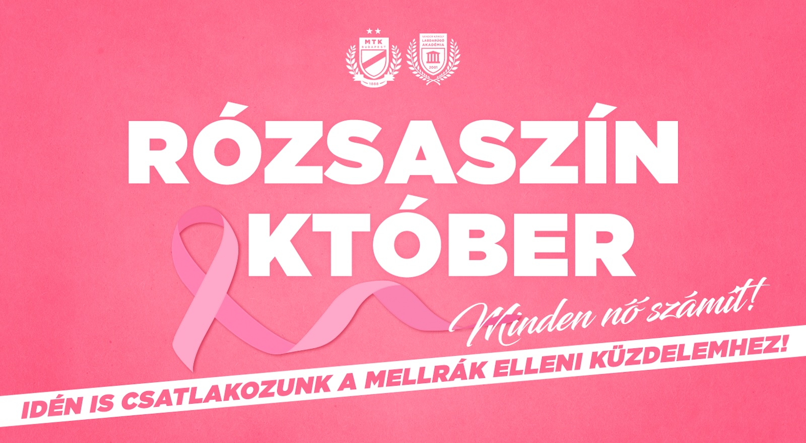 "Minden nő számít!" - ismét csatlakoztunk a Rózsaszín Október mozgalomhoz