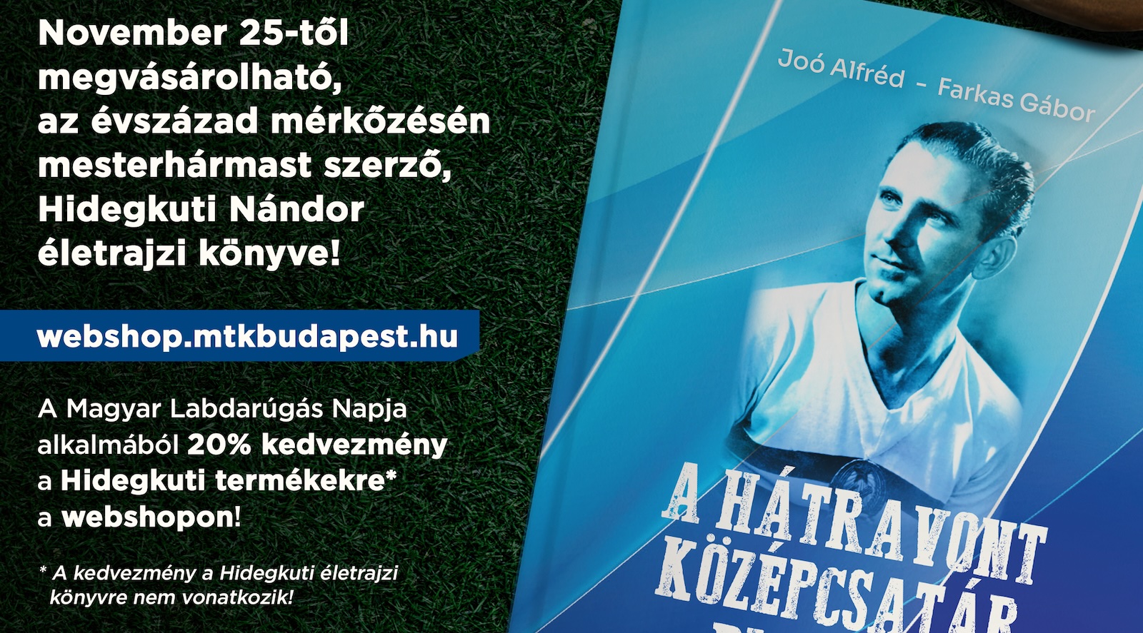 A hátravont csatár diadala - könyv jelent meg Hidegkuti Nándorról (videó)